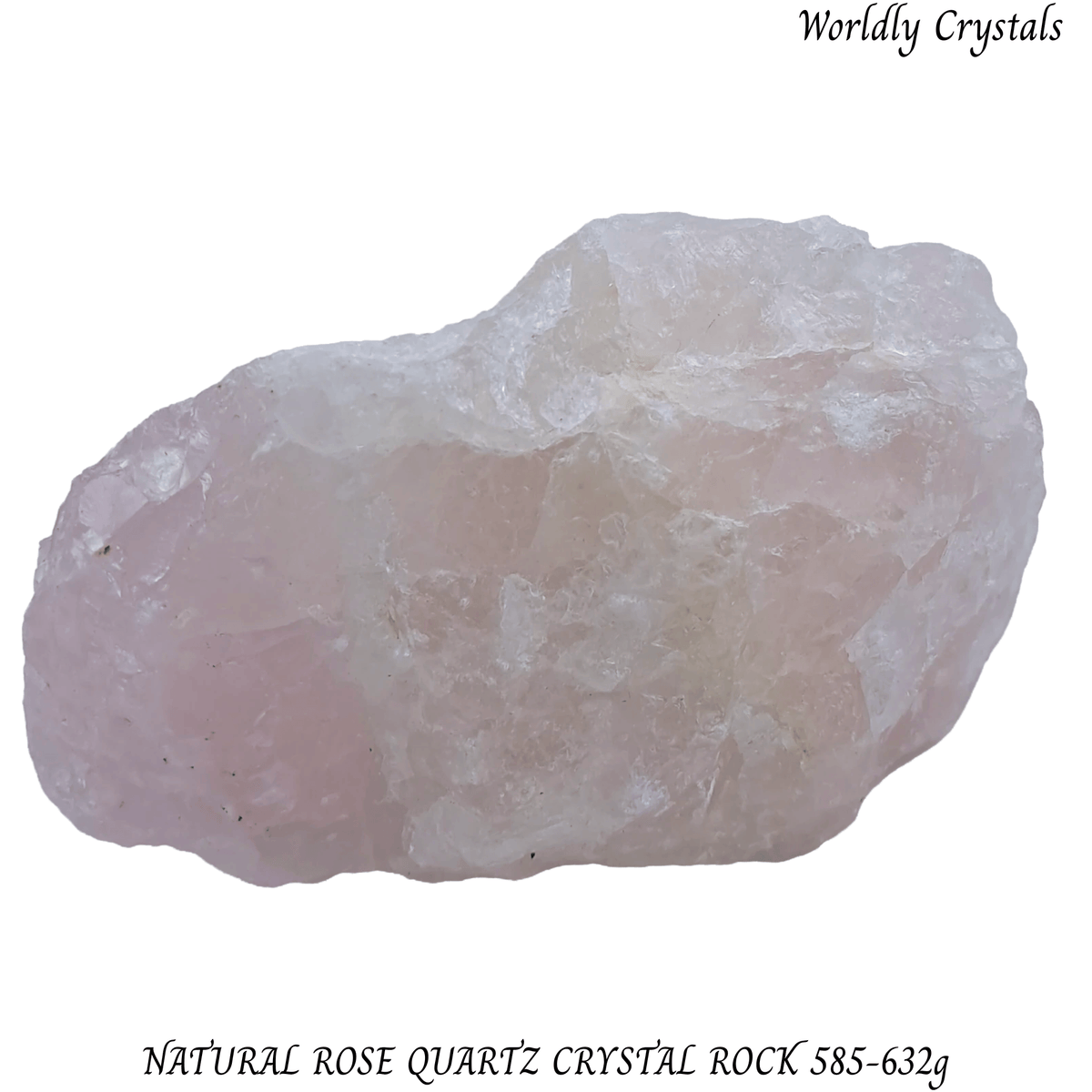 Rock Rose Quartz 585-632g